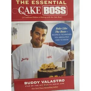NEW The Essential Cake Boss (Condensed Edition of Baking with the Cake Boss